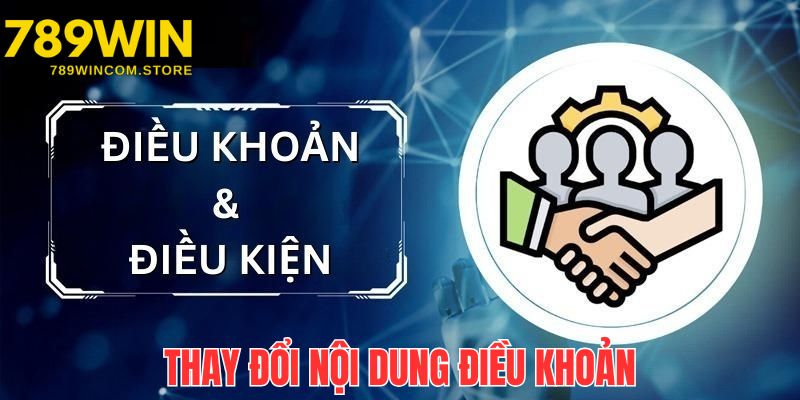 Đơn vị có quyền thay đổi điều khoản để phù hợp hoàn cảnh kinh doanh