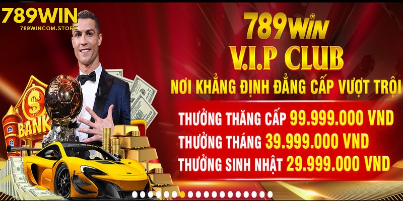 Ưu đãi hấp dẫn dành riêng cho VIP của 789WIN