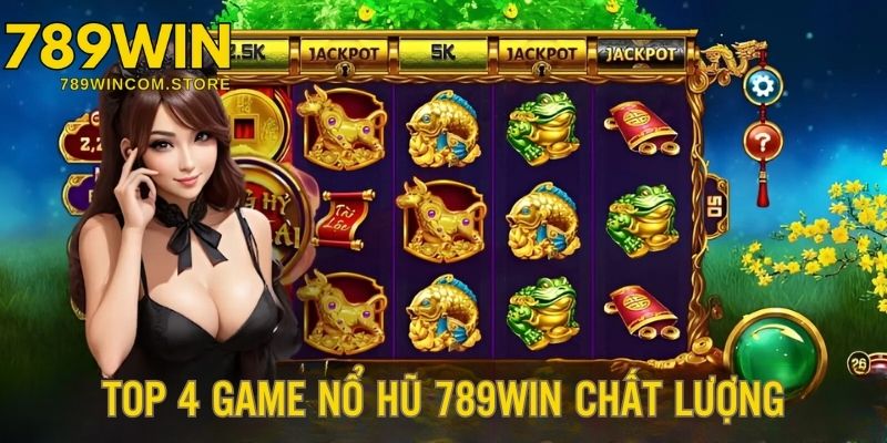 Top 4 trò chơi thú vị, chất lượng hàng đầu website 789WIN