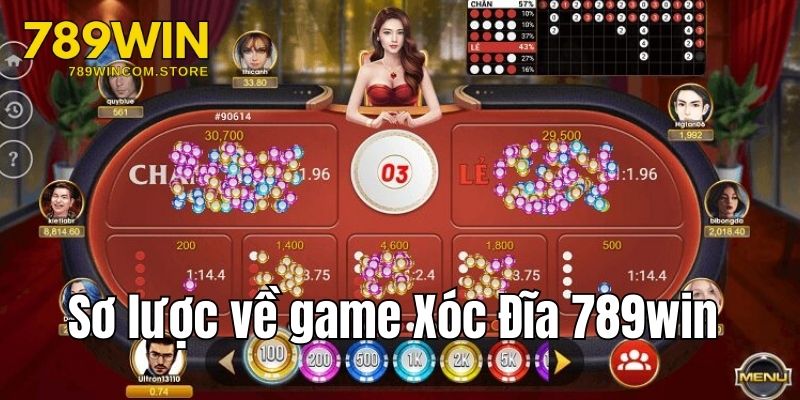 Sơ lược vài nét về game Xóc Đĩa tại nhà cái 789win